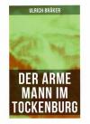 Bräker, Der arme Mann im Toggenburg