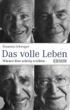 Schwager, Das volle Leben