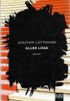Lottmann, Alles Lüge