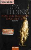 Fielding, Nur der Tod kann dich retten.