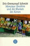 Schmitt, Monsieur Ibrahim und die Blumen des Koran..jpg