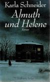 Schneider, Almuth und Helene