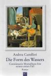 Camilleri, Die Form des wassers.