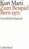 Marti, Zum Beispiel Bern 1972.