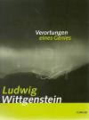 Wittgenstein, Verortungen eines Genies.