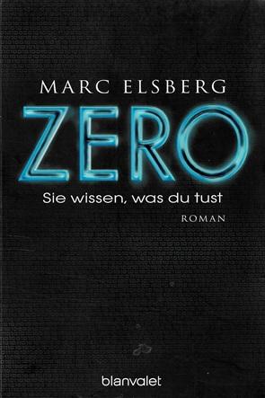 Elsberg, Zero.
