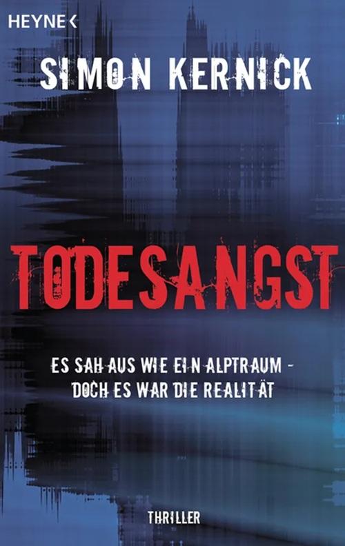Kernick, Todesangst.