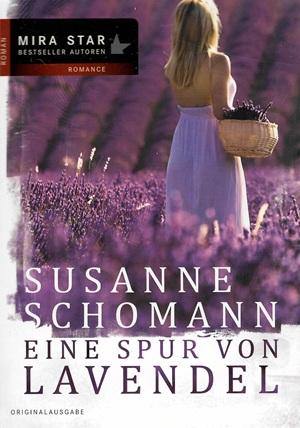 Schomann, Eine Spur von Lavendel.