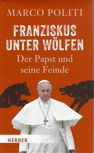 Politi, Franziskus unter Wölfen.