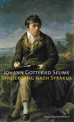 Seume, Spaziergang nach Syrakus.