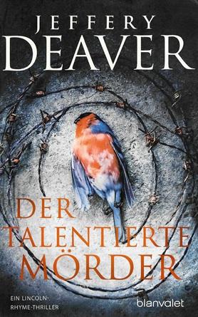 Deaver, Der talentierte Mörder.