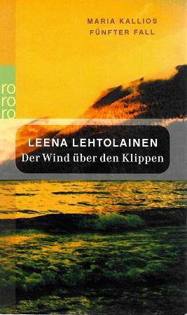 Lehtolainen, Der Wind über den Klippen.