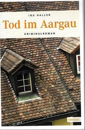 Haller, Tod im Aargau.