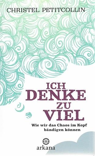 Petitcollin, Ich denke zu viel.