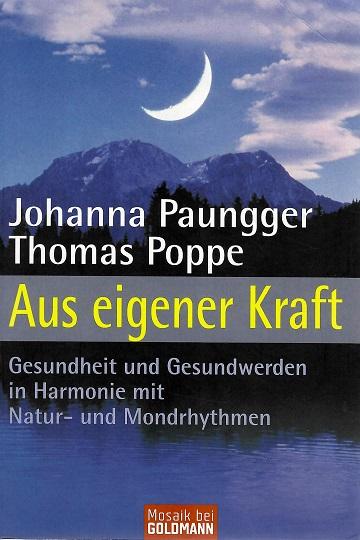 Paungger/Poppe, Aus eigener Kraft.