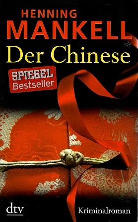 Mankell, Der Chinese.