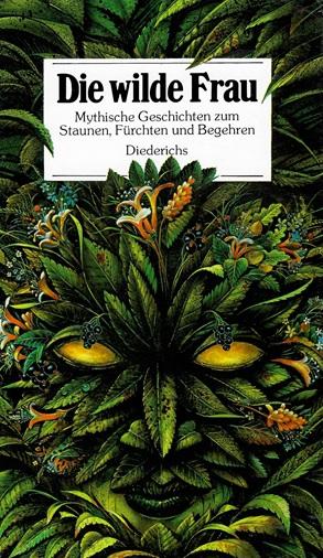 Schmölders, Die wilde Frau.