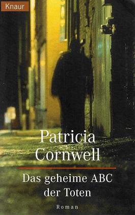 Cornwell, Das geheime Abc der Toten.