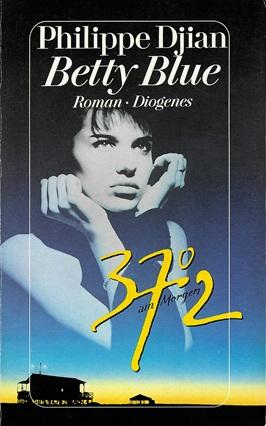 Djian, Betty Blue.
