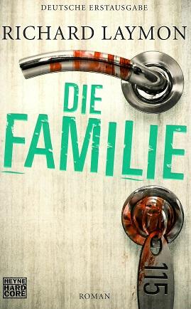Laymon, Die Familie.
