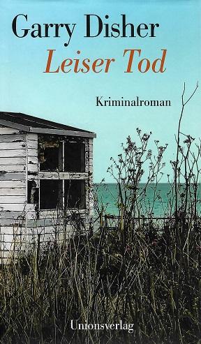 Disher, Leiser Tod.