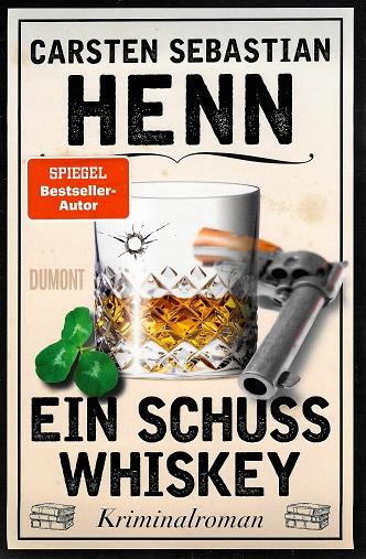 Henn, Ein Schuss Whiskey.