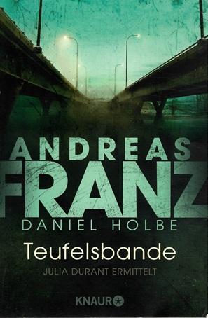 Holbe, Teufelsbande.