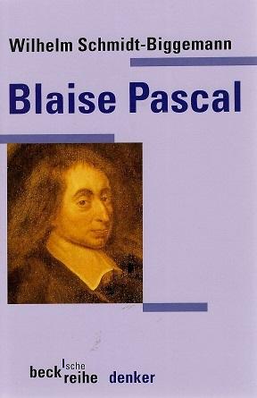 Schmidt-Biggemann, Blaise Pascal.