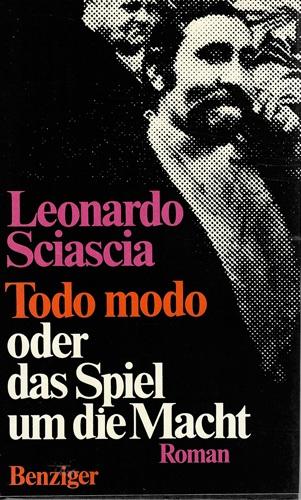 Sciascia, Todo modo oder das Spiel um die Macht.