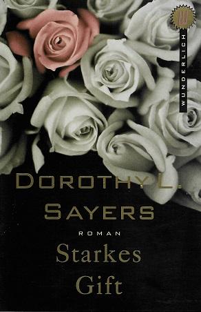 Sayers, Starkes Gift.