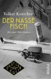 Kutscher, Der nasse Fisch