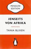 Blixen, Jenseits von Afrika.