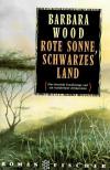 Wood B, Rote Sonne, Schwarzes land.