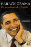 Obama, Ein amerikanischer Traum