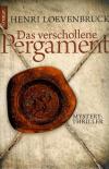 Loevenbruck, Das verschollene Pergament.