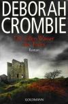 Crombie, Die stillen Wasser des Todes.