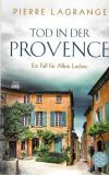 Lagrange, Tod in der Provence.
