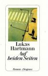 Hartmann, Auf beiden Seiten