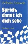 Salewski, Sprich, damit ich dich sehe_1.