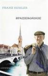 Hohler, Spaziergänge
