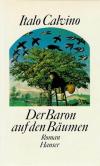 Calvino, Der Baron auf den Bäumen.