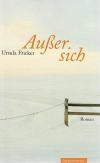 Fricker, Ausser sich.