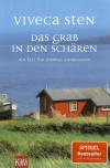 Sten, Das Grab in den Schären