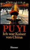 Schirach, Lehner, Pu Yi ich war Kaiser von China