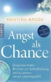 Brode, Angst als Chance.