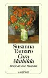 Tamaro, Cara Mathilda
