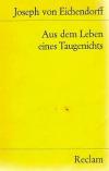 Eichendorff, Aus dem Leben eines Taugenichts