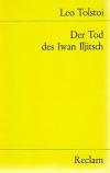 Tolstoi, Der Tod des Iwan Iljitsch