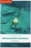 Beutler, Der Blausee Skandal.