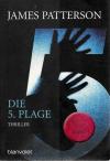 Patterson, Die 5. Plage